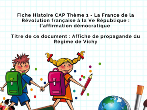 Fiche Histoire CAP Thème 1 - Affiche de propagande du Régime de Vichy